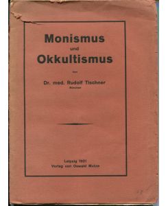 Monismus und Okkultismus
