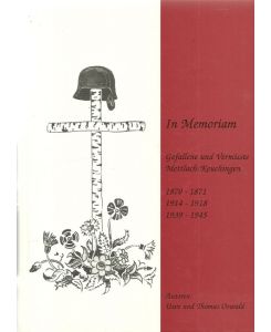In Memoriam (Gefallene und Vermisste Mettlach / Keuchingen 1870-1871 / 1914-1918 / 1939-1945