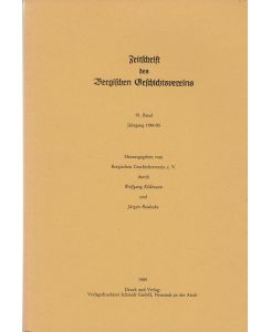 Zeitschrift des Bergischen Geschichtvereins. 91. Band Jahrgang 1984/85