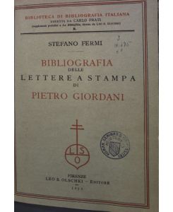 Bibliografia delle Lettere a Stampa di Pietro Giordani;  - Biblioteca di Bibliografia Italiana, Tome II;