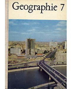GEOGRAPHIE Lehrbuch für Klasse 7 Volk und Wissen DDR 