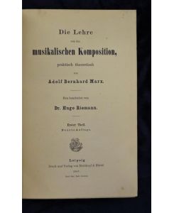 Die Lehre von der musikalischen Komposition, praktisch theoretisch. (Band 1:) Neu bearbeitet von Hugo Riemann. 4 Bände. Mischaufl.