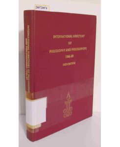 International Directory of Philosophy and Philosophers 1986-89 Sixth Edition