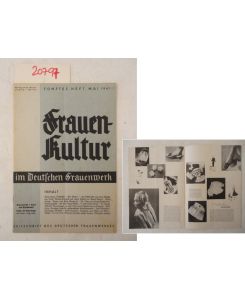 Frauen-Kultur im Deutschen Frauenwerk. Zeitschrift des Deutschen Frauenwerkes * Fünftes Heft Mai 1941