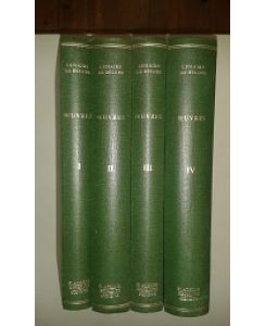Oeuvres. 4 Volumes.   - Tome 1 et 2: Les illustrations de Gaule et singularitez de Troye. Tome 3 et 4: Oeuvres diverses.