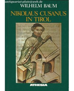 Nikolaus Cusanus in Tirol.