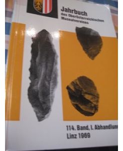 Jahrbuch des Oberösterreichischen Musealvereines 114. Band I. Abhandlungen