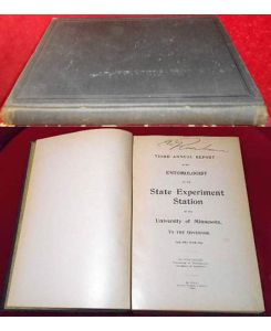 Third Annual Report Of The Entomologist Of The State Experiment Station Of The University of Minnesota, To The Governor, For The Year 1897