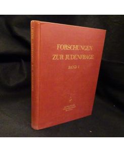 Forschungen zur Judenfrage. Band 1 u. Band 2 (von 8).