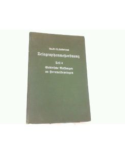 Telegraphenmeßordnung der Deutschen Reichspost Teil 4: Elektische Messungen an Fernmeldeanlagen (TMO 4).