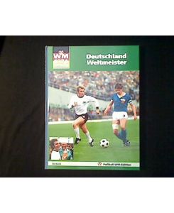 Deutschland Weltmeister.   - WM 1974 Deutschland.