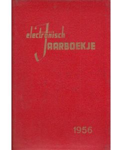 Electronisch Jaarboekje 1956. 9e jaarlijkse uitgave.