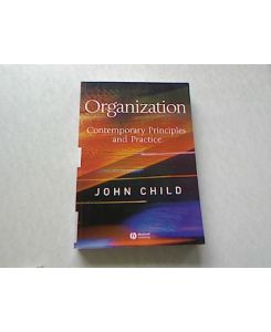 Organization. Contemporary Principles and Practice