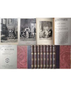 Théatre Complet de J. -B. Poquelin de Molière. Publié par D. Jouaust en huit volumes avec la préface de 1682. Annotée par G. Monval. 8 Bände (= complète).