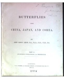 Butterflies from China, Japan, and Corea; Part 2: Lycaenidae, Papilionidae, and Hesperiidae.