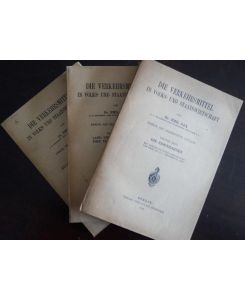 Die Verkehrsmittel in Volks- und Staatswirtschaft. 2. , neubearb. Auflage. 3 Bände.