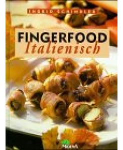 1) Ingrid Schindler: Fingerfood - italienisch. 2) Marieluise Christl-Licosa: Antipasti - Verführung auf Italienisch. Zusammen 2 Bücher.