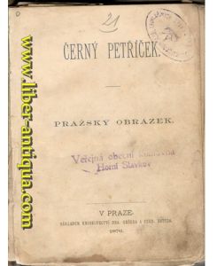 Cerny Petricek - Prazsky Obrazek & Kanturcice - z pohorskeho zakouti