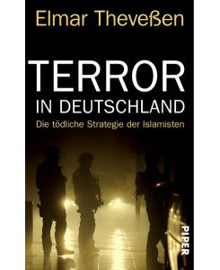 Terror in Deutschland.   - Die tödliche Strategie der Islamisten.