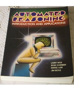 Automated Reasoning: Introduction and Applications