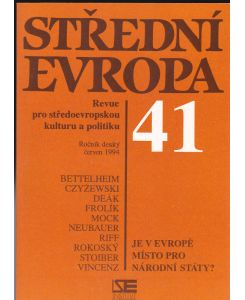 Stredni Evropa SE 41 / 1994. Revue pro stredoevropskou kulturu a politiku