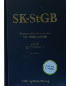 SK-StGB - Systematischer Kommentar zum Strafgesetzbuch Bd. II: §§ 38-79b
