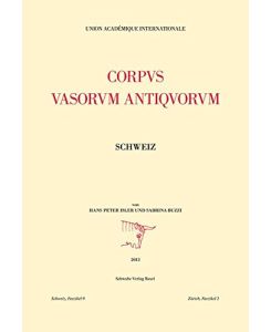Corpus Vasorum Antiquorum: Schweiz, Faszikel 9: Zürich, Faszikel 2