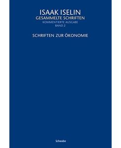 Schriften zur Ökonomie (Isaak Iselin: Gesammelte Schriften)