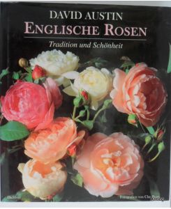 Englische Rosen. Tradition und Schönheit.