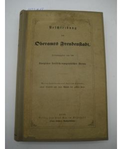 Beschreibung des Oberamts Freudenstadt. Hrsg. v. d. kgl. statist. -topogr. Bureau.