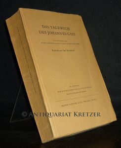 Das Tagebuch des Johannes Gast. Ein Beitrag zur schweizerischen Reformationsgeschichte. [Bearbeitet von Paul Burckhardt].