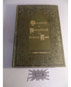 Monatsschrift für Gottesdienst und kirchliche Kunst - 17. Jahrgang : Januar - Dezember 1912.