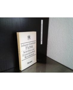 Schriften zur Französischen Revolution : mit zeitgenössischen Rezensionen.   - [Hrsg. von Manfred Buhr] / Reclams Universal-Bibliothek ; Bd. 1253 : Philosophie, Geschichte, Kulturgeschichte