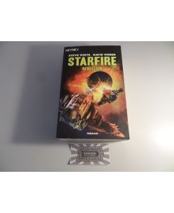 Starfire - Rebellion.   - Mit einem Nachwort und einem Glossar zum Starfire-Universum.
