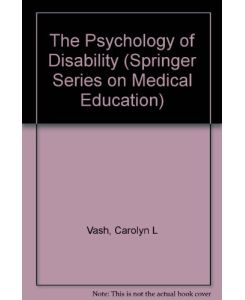 Psychology of Disability (Springer Series on Medical Education)