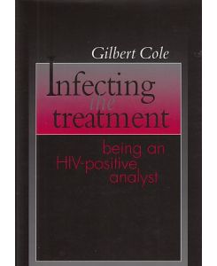 Infecting the Treatment. Being an HIV-positive Analyst.