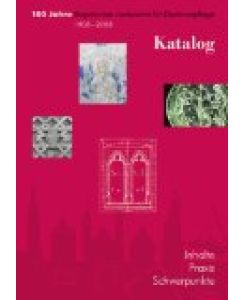 100 Jahre Bayerisches Landesamt für Denkmalpflege 1908 - 2008: Katalog, Inhalte - Praxis - Schwerpunkte