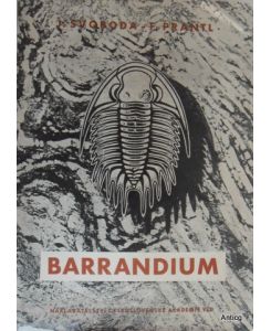Barrandium. Geologie des mittelböhmischen Silur und Devon in Bildern. Aus dem tschechischen Text übersetzt von Ing. H. Krmela.