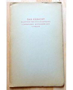 Das Gedicht 1. Jahrgang, 4. Folge November 1934 (nur Fritz Diettrich)  - (= Das Gedicht. Blätter für Dichtung I. Jahrgang 4. Folge November 1934)