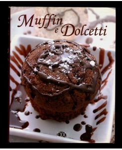 Muffin e Dolcetti.