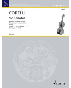 12 Sonaten op. 5  - Neuausgabe nach dem Urtext, (Reihe: Edition Schott)