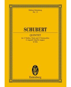 Streichquintett C-Dur op. 163 D 956  - (Reihe: Eulenburg Studienpartituren)