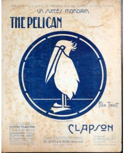 The pelican. Fox trot. Für Klavier