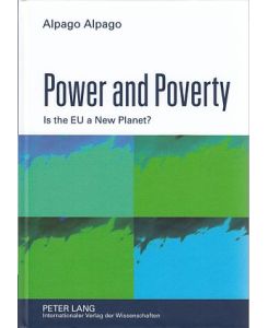 Power and poverty : is the EU a new planet?.