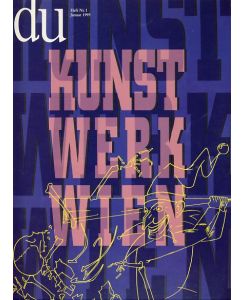Du. Die Zeitschrift der Kultur. Heft Nr. 1, Januar 1995  - Kunstwerk Wien.