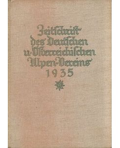 Zeitschrift des Deutschen und Österreichischen Alpenvereins. Band 66, Jahrbuch 1935.