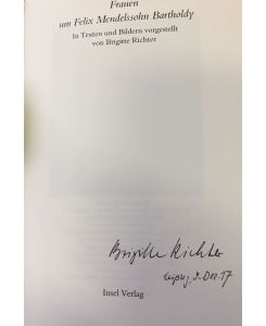 Frauen um Felix Mendelssohn Bartholdy.   - In Texten und Bildern vorgestellt von Brigitte Richter. Insel-Bücherei IB 1178