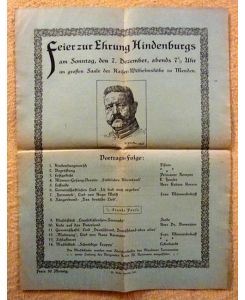 Programm / Flugblatt Feier zur Ehrung Hindenburgs am Sonntag den 7. Dezember im gr. Saal der Kaiser-Wilhelmshöhe in Menden (Vortragsfolge und umseitig 5 Liedtexte)