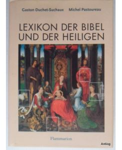 Lexikon der Bibel und der Heiligen.