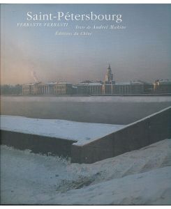 Saint-Pétersbourg.   - Texte de Andreï Makine.